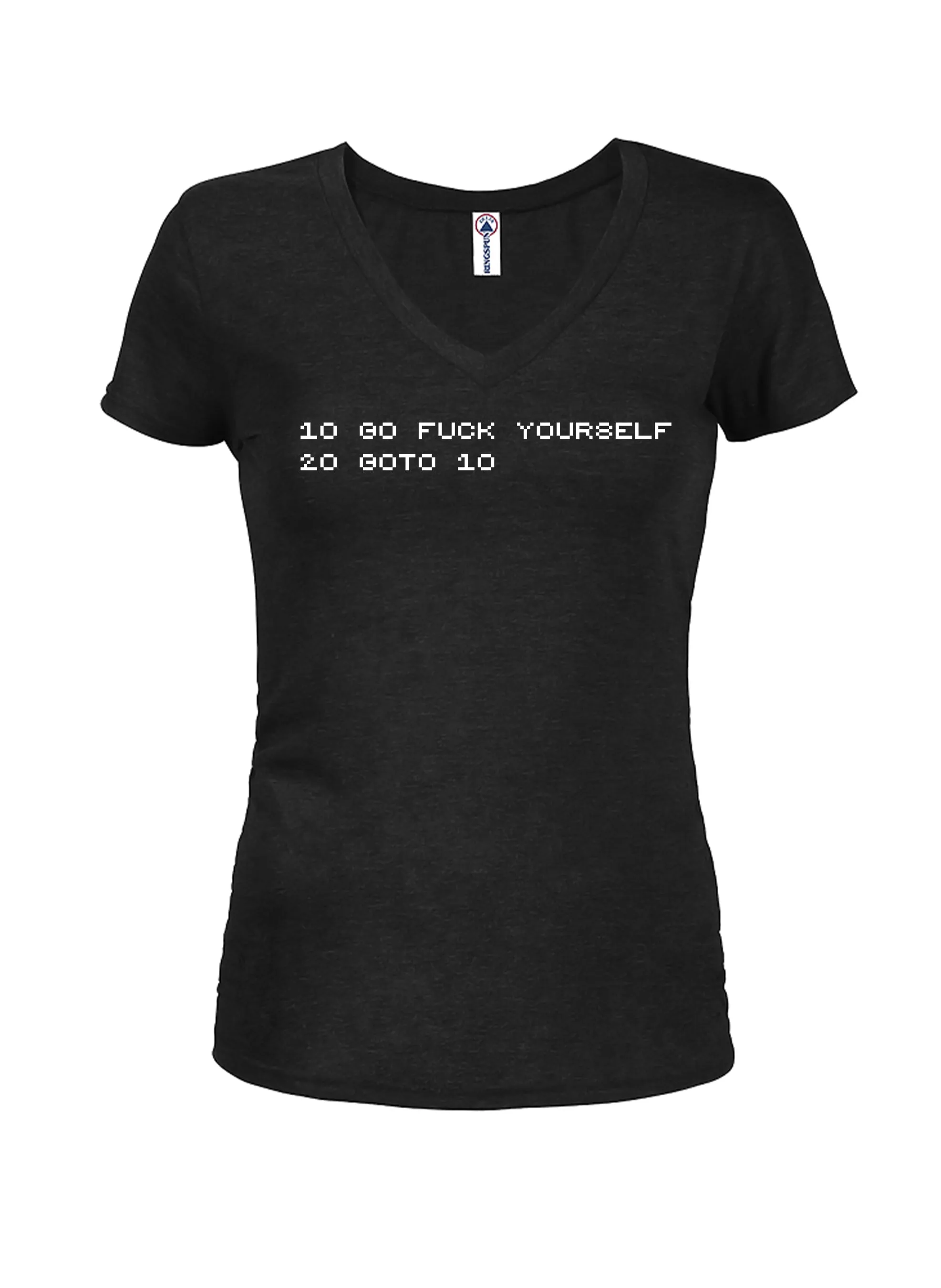 10 Go fuck yourself 20 goto 10 T-Shirt