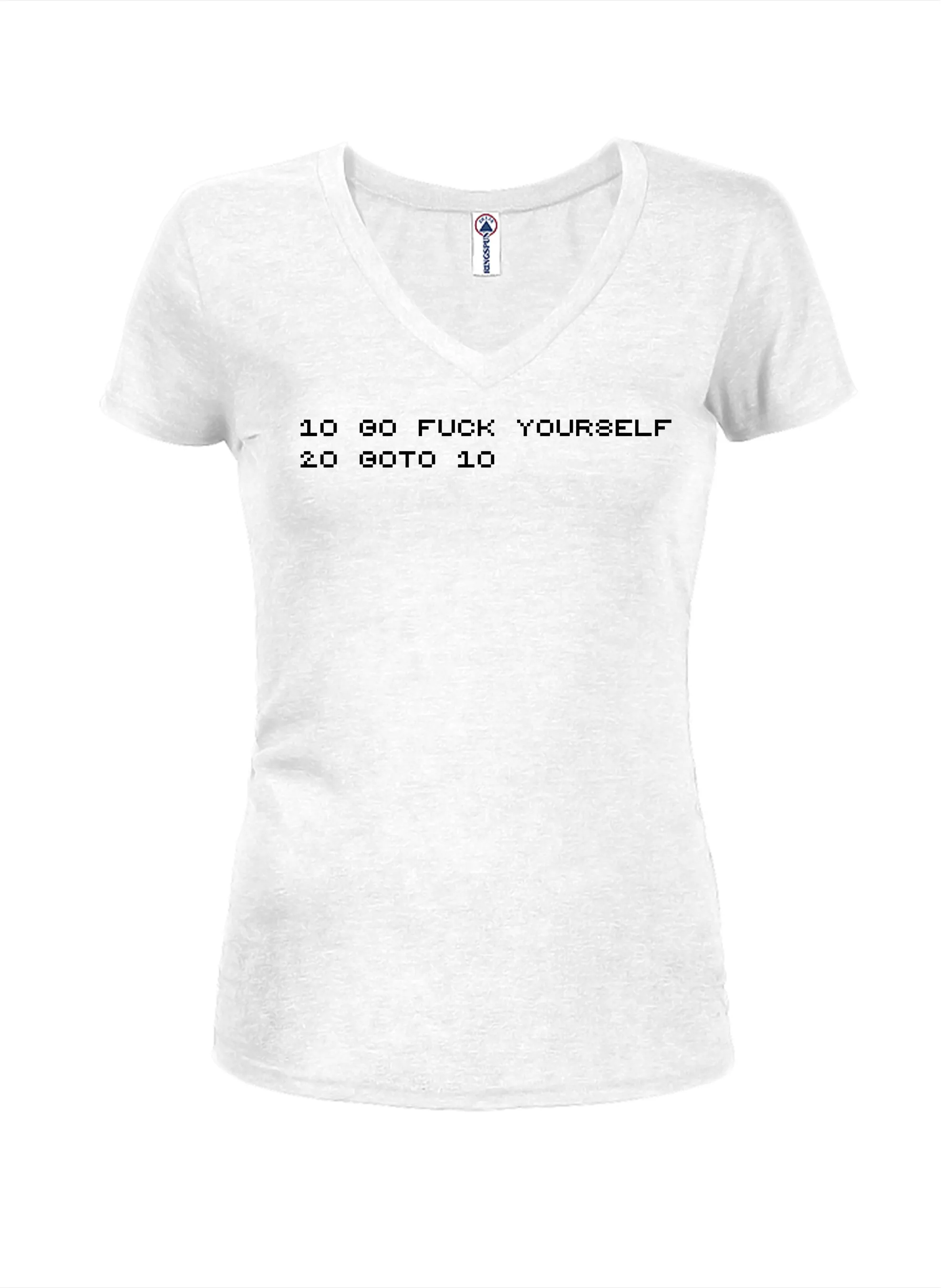 10 Go fuck yourself 20 goto 10 T-Shirt