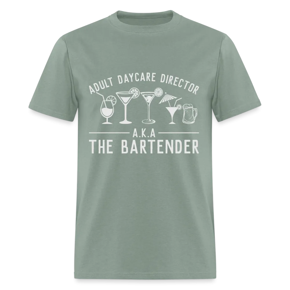 Adult Daycare Director (Bartender) T-Shirt