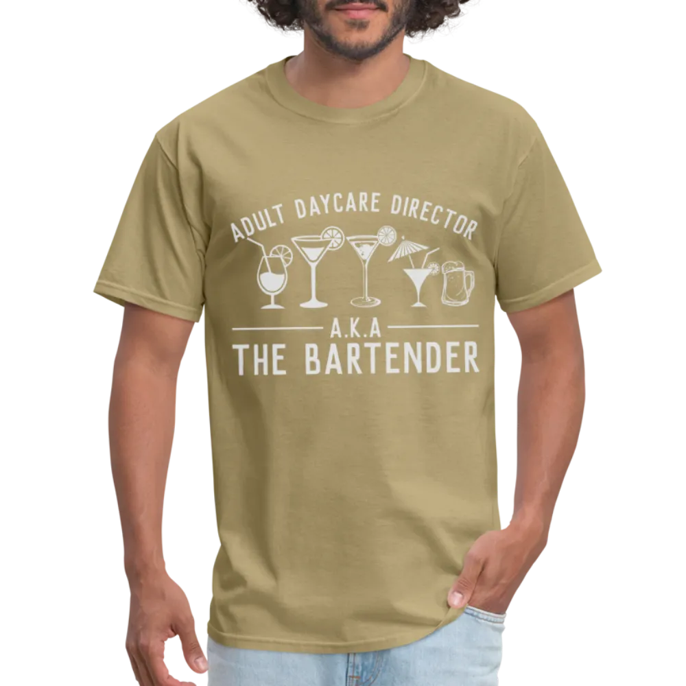 Adult Daycare Director (Bartender) T-Shirt