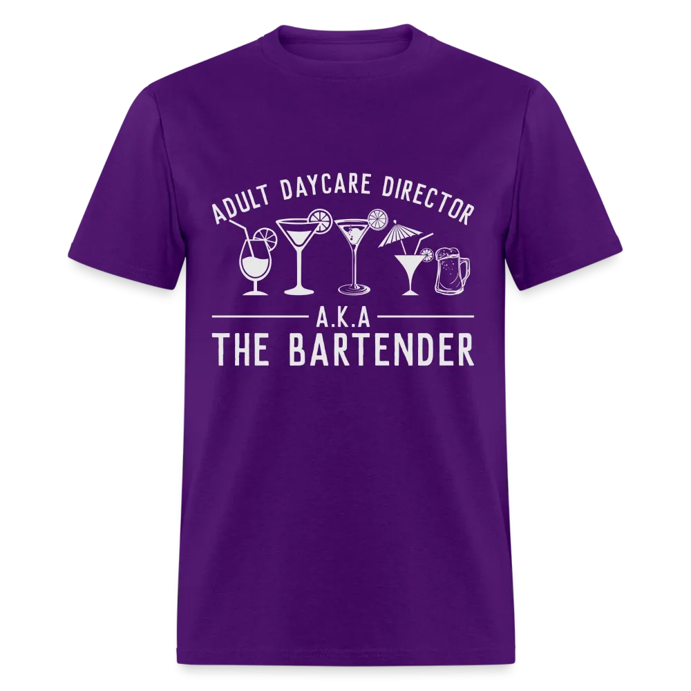 Adult Daycare Director (Bartender) T-Shirt