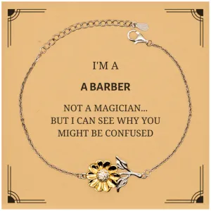 Badass Barber Gifts, I'm Barber not a magician, Sarcastic Sunflower Bracelet for Barber Birthday Christmas for  Men, Women, Friends, Coworkers