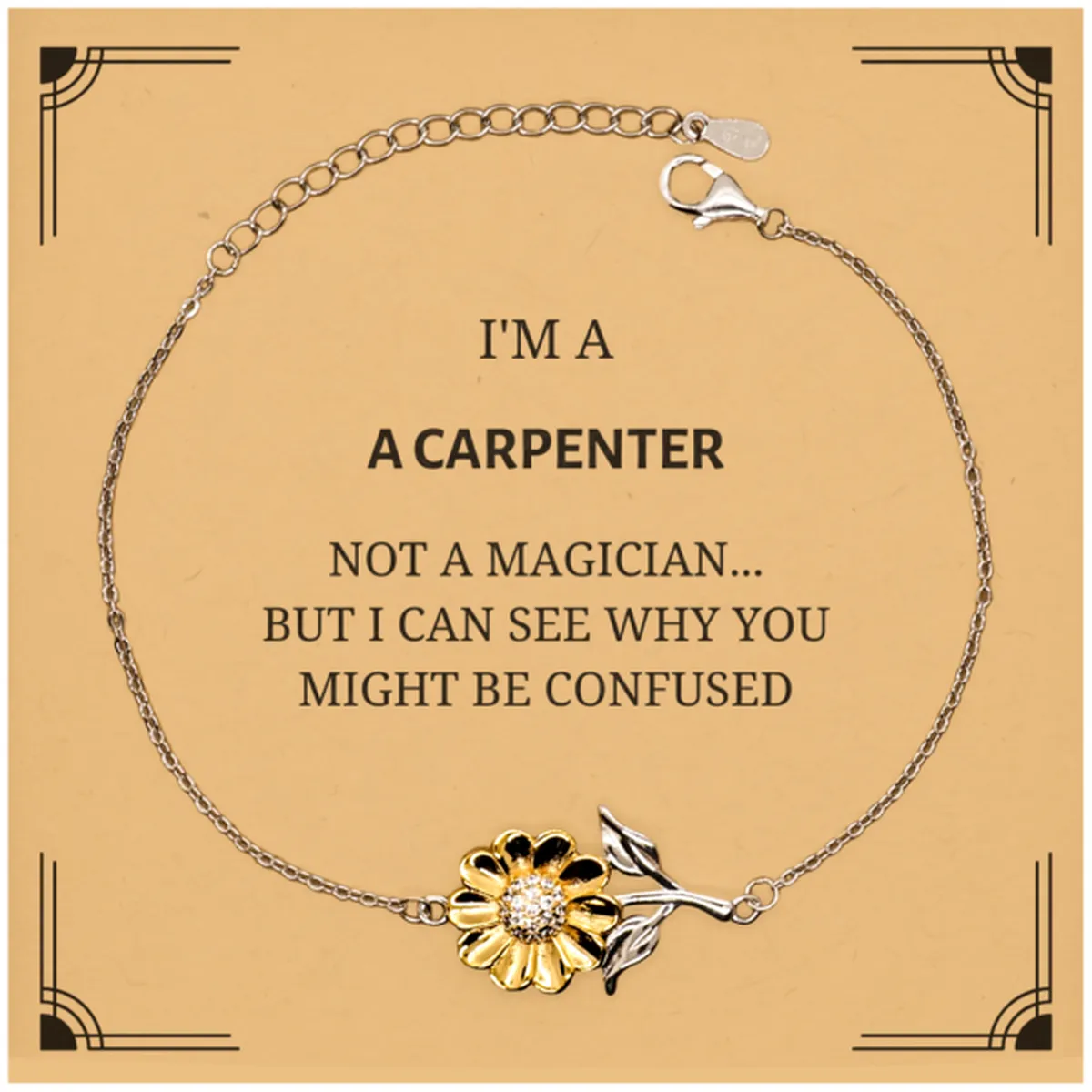 Badass Carpenter Gifts, I'm Carpenter not a magician, Sarcastic Sunflower Bracelet for Carpenter Birthday Christmas for  Men, Women, Friends, Coworkers