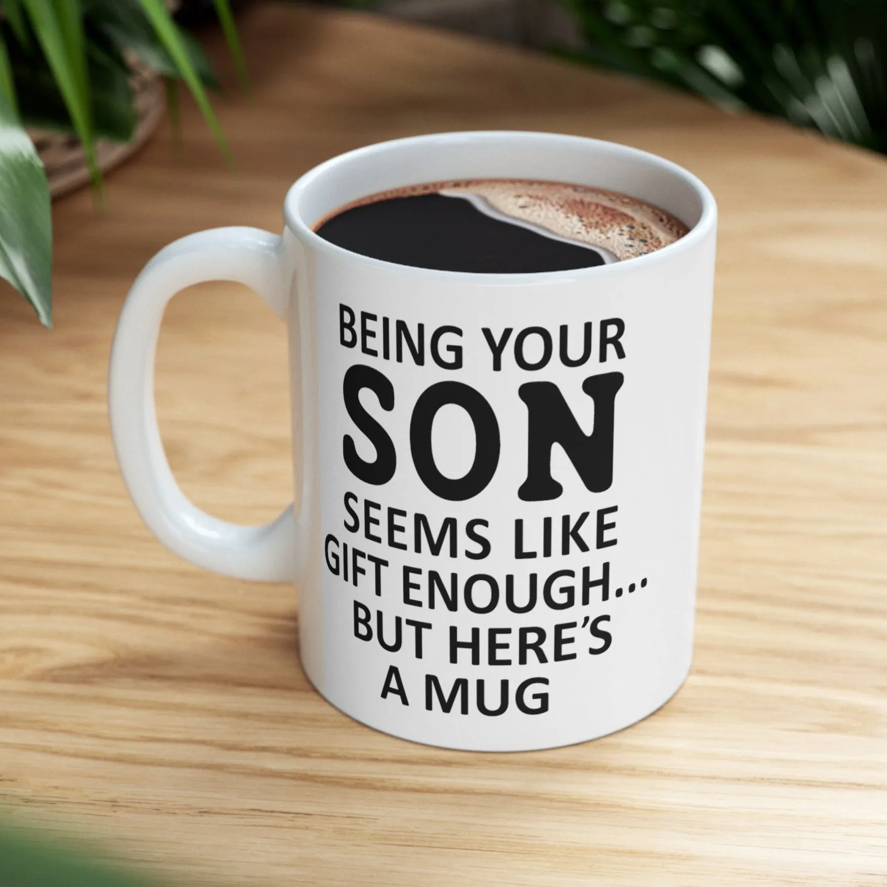 Being Your Son Gifts for Mom from Son, Mom Birthday Christmas Gifts, 11oz Unique Coffee Cup Mug