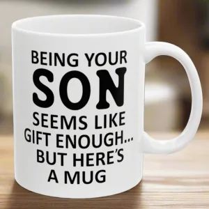 Being Your Son Gifts for Mom from Son, Mom Birthday Christmas Gifts, 11oz Unique Coffee Cup Mug