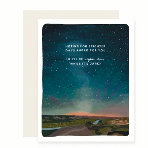 Brighter Days Ahead Card