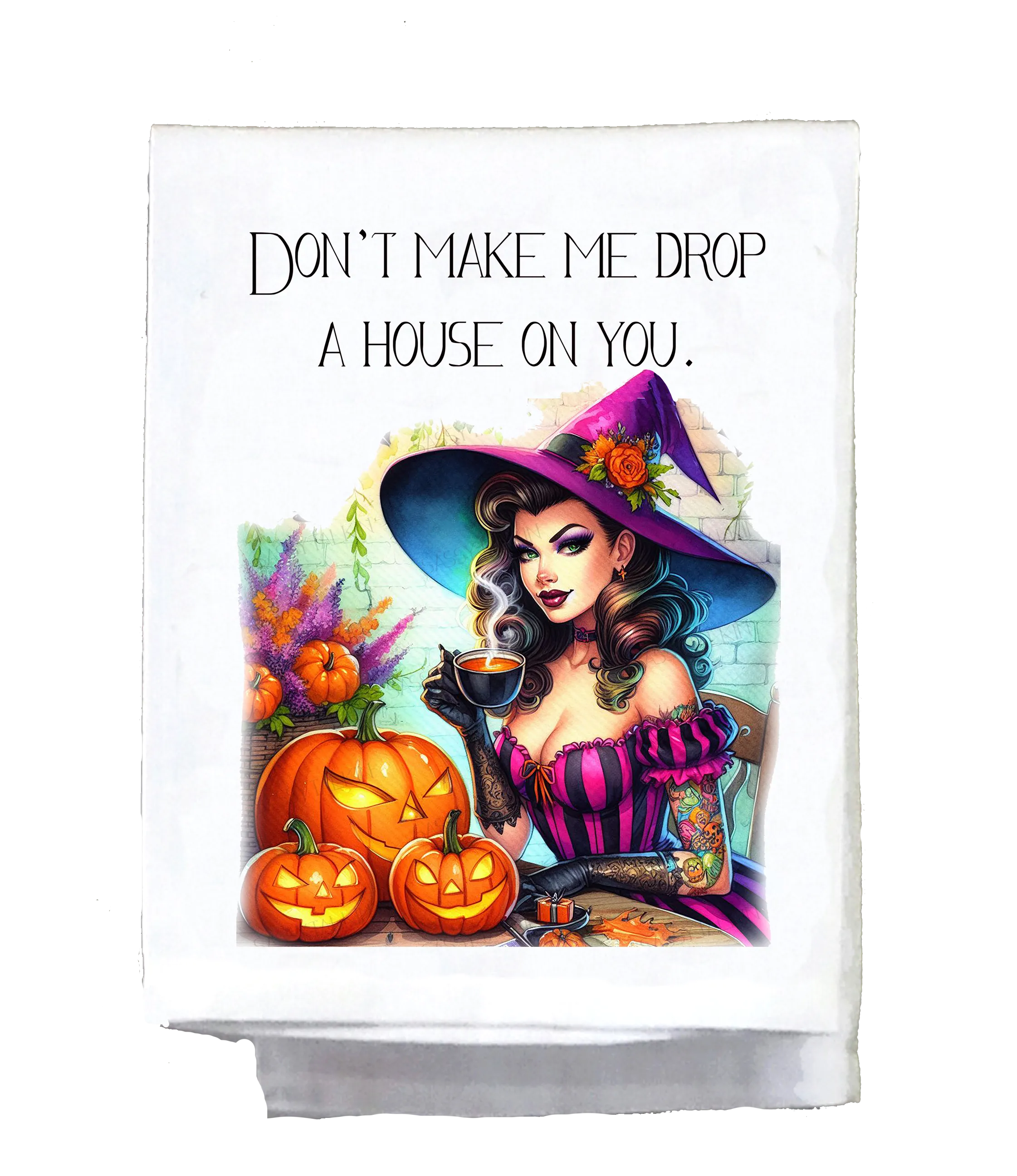 Don't Make Me Drop a House on You Kitchen Towel