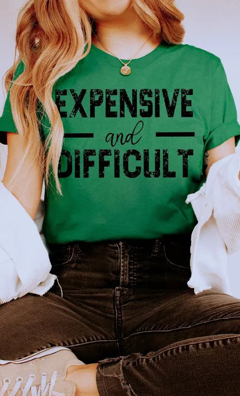 Expensive and Difficult Funny PLUS SIZE Graphic Te