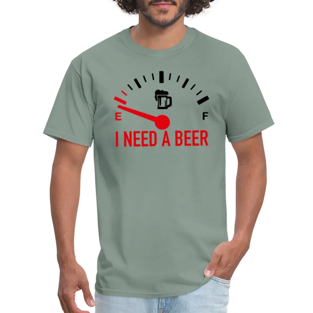 I Need a Beer T-Shirt (Funny Drinking Tee)