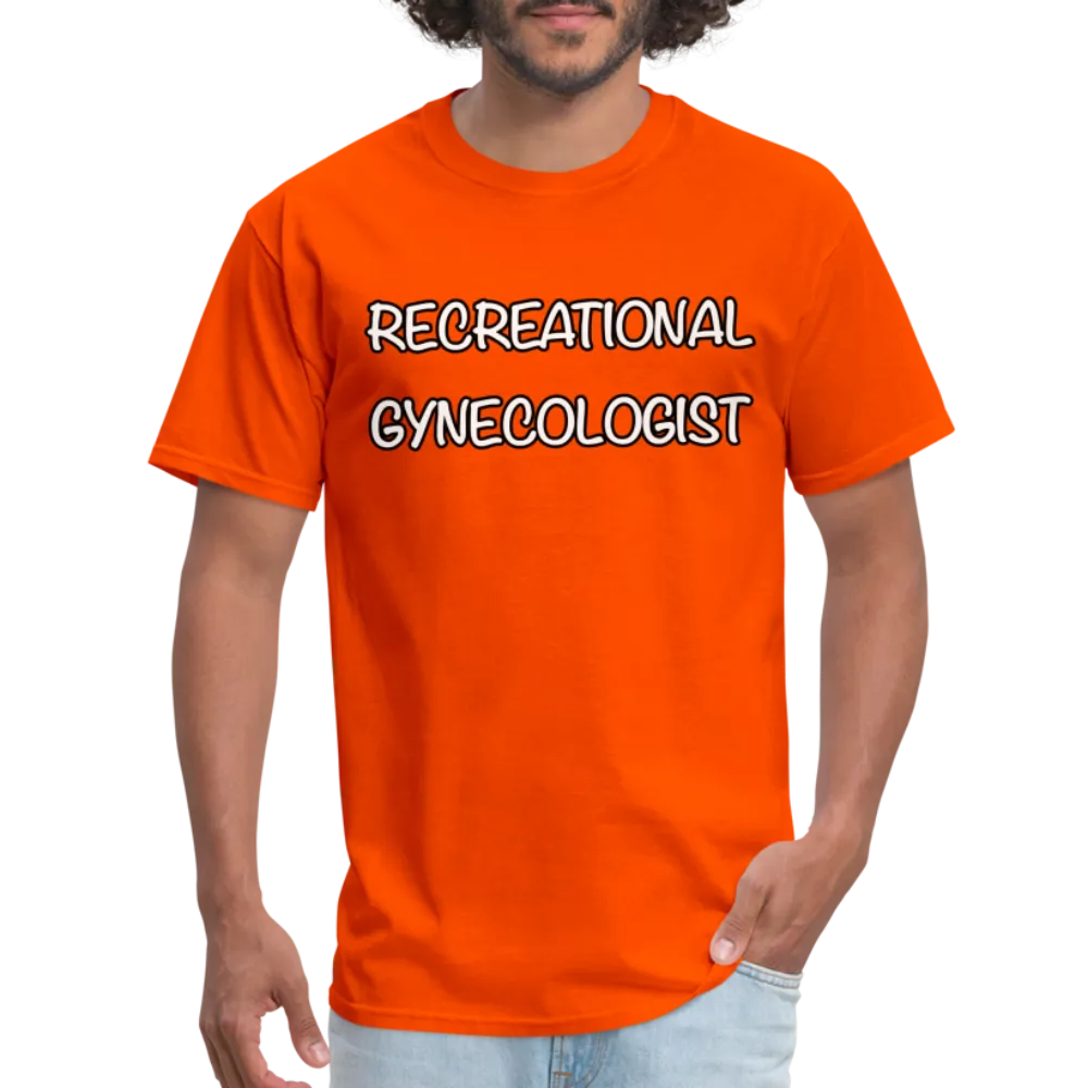 Recreational Gynecologist T-Shirt