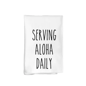 Serving Aloha Daily Flour Sack Kitchen Towel