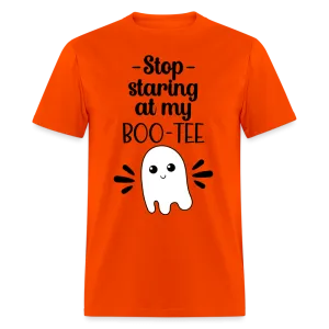 Stop Staring at my Boo-Tee T-Shirt